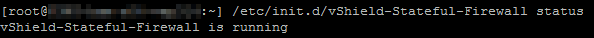 NSX Troubleshooting - Management and Control Plane - vShield-Stateful-Firewall status